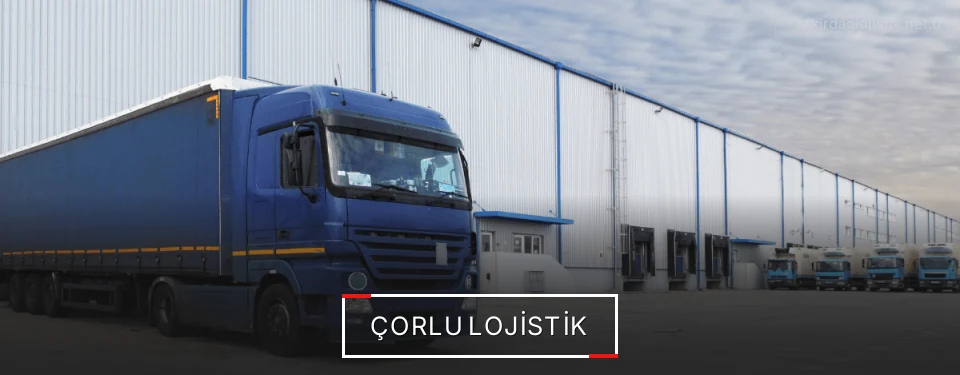 Çorlu Lojistik