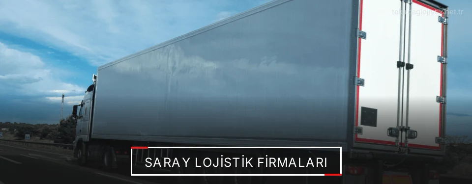 Saray Lojistik Taşımacılık